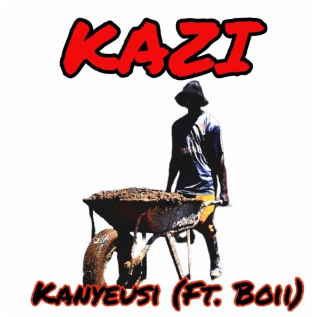 Kazi ft. BOII