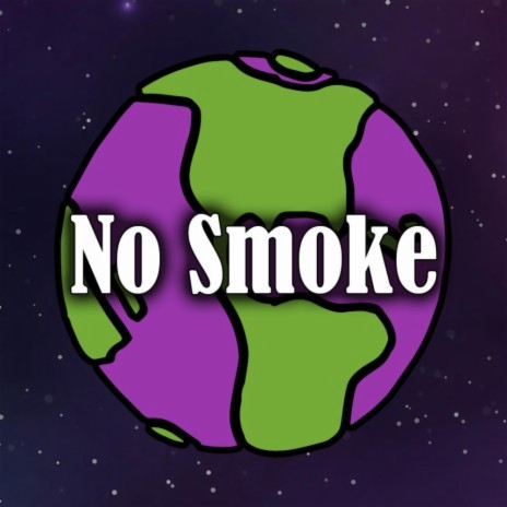 No Smoke ft. Aodhvstheworld