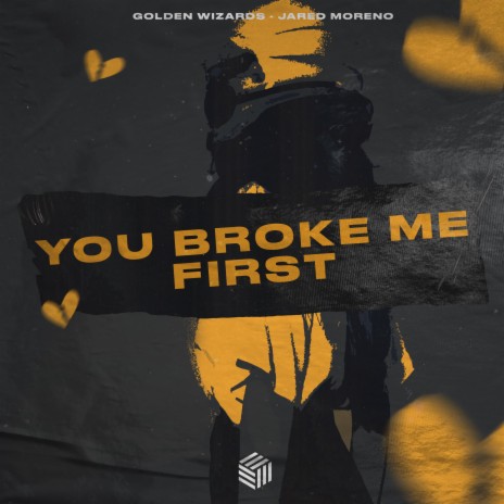 You Broke Me First ft. Jared Moreno | Boomplay Music