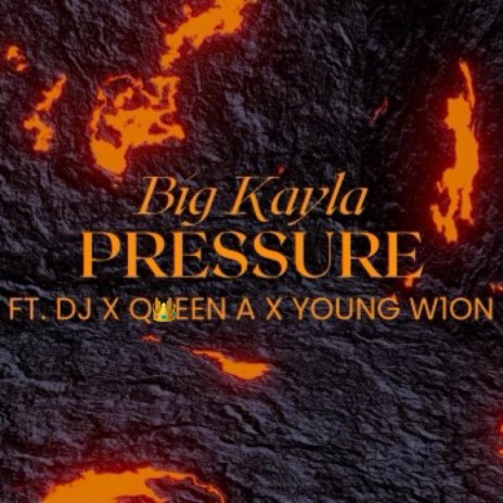 PRESSURE ft. DJ, ANIYAH COTTON & YOUNG W1ON | Boomplay Music