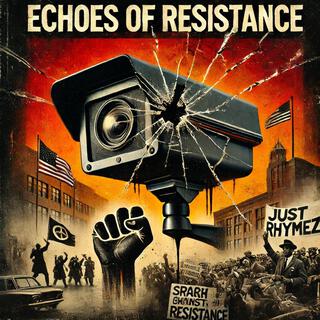 Echoes of Resistance