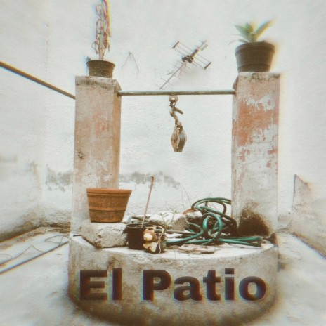 El patio | Boomplay Music