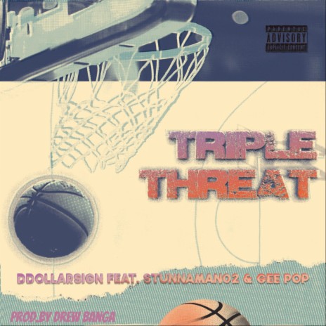 Triple Threat ft. Stunnaman02 & Gee Pop | Boomplay Music