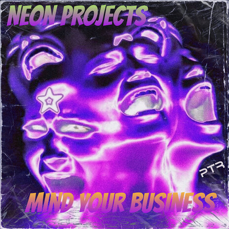 Mind Your Business ft. Neon Projects