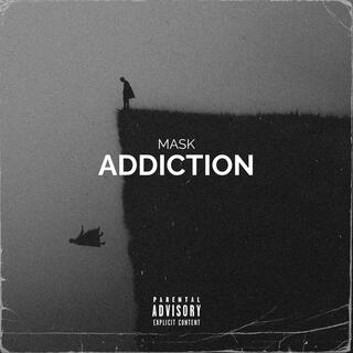 ADDICTION lyrics | Boomplay Music