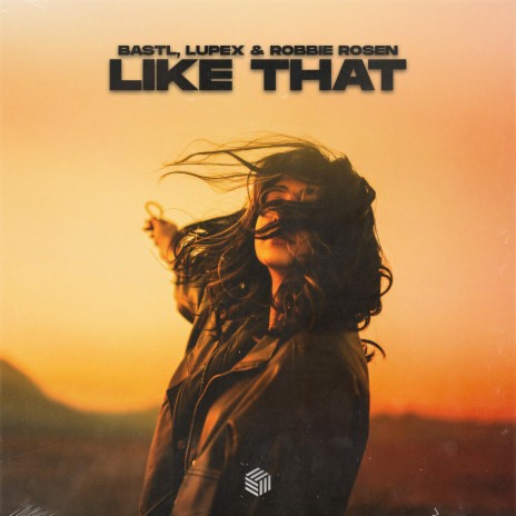 Like That ft. LUPEX & Robbie Rosen | Boomplay Music