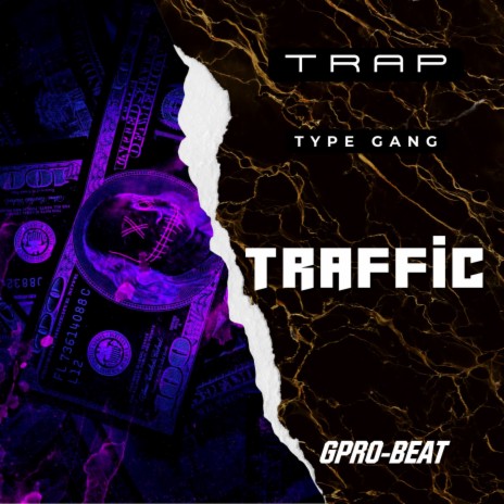 Traffic Trap Gang | Boomplay Music