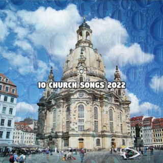 10 Chants religieux 2022