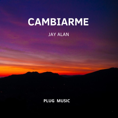 CAMBIARME | Boomplay Music