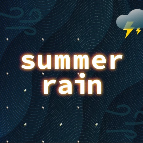 Summer Rain | Boomplay Music