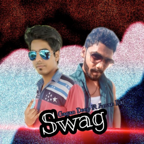 Swag ft. Aman Raj