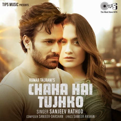 Chaha Hai Tujhko | Boomplay Music