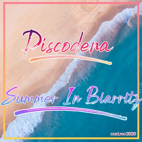 Summer in Biarritz (Original Mix) | Boomplay Music