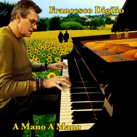 A Mano A Mano (Piano And Orchestra) (Piano And Orchestra)