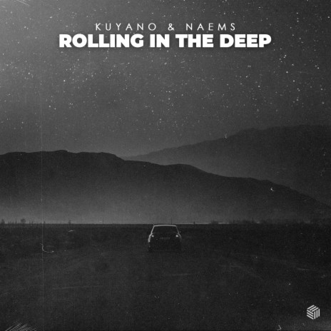 Rolling in the Deep ft. NAEMS | Boomplay Music