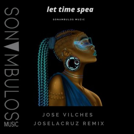 let time speak (Joselacruz Remix saxo)