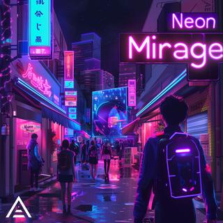 Neon Mirage