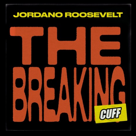 The Breaking | Boomplay Music