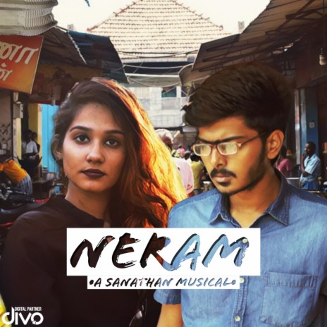 Neram ft. Sowbarnika Iyer | Boomplay Music