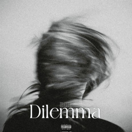 Dilemma | Boomplay Music