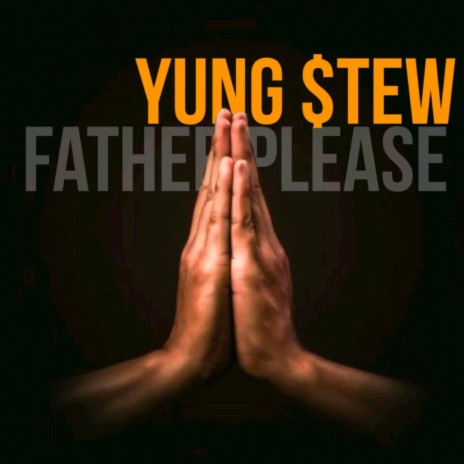 Father Please | Boomplay Music