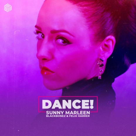 DANCE! ft. BlackBonez & Felix Harrer | Boomplay Music