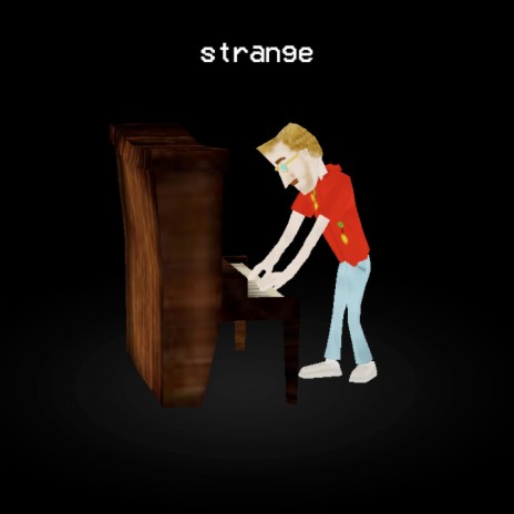Strange | Boomplay Music