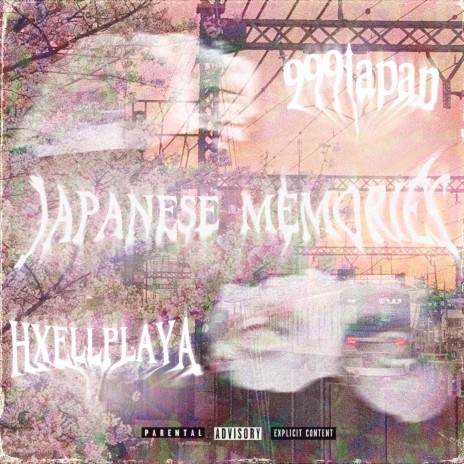 JAPANESE MEMORIES ft. HXELLPLAYA | Boomplay Music