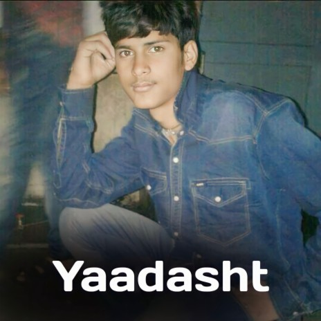 Yaadasht ft. Veeru Chalta | Boomplay Music