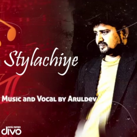 Stylachiye Thamilachiye (From Stylachiye) ft. Vasanth Balakrishnan | Boomplay Music