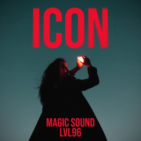 Icon (Radio Edit) ft. LVL96 | Boomplay Music