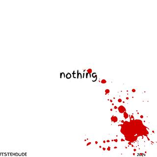 nothing