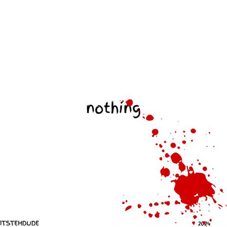 nothing | Boomplay Music