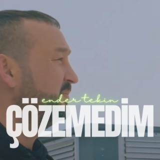 Çözemedim