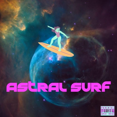 Astral Surf | Boomplay Music