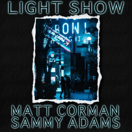 Light Show ft. Sammy Adams | Boomplay Music