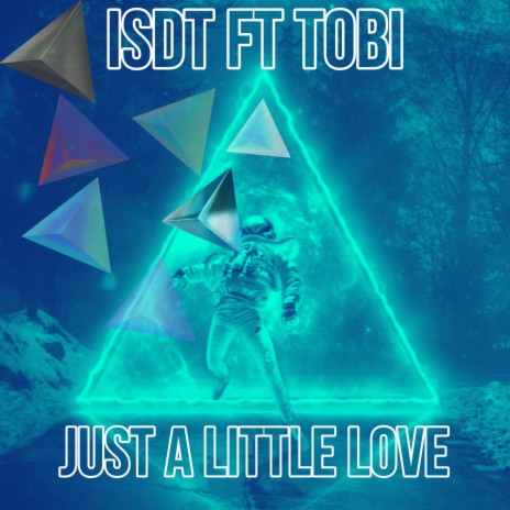 Just A Little Love ft. Amrak Tobi | Boomplay Music