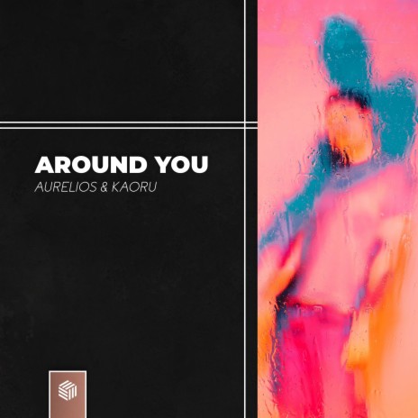 Around You ft. KAORU | Boomplay Music