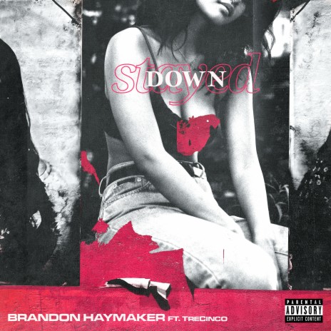 Stayed Down ft. TreCinco | Boomplay Music