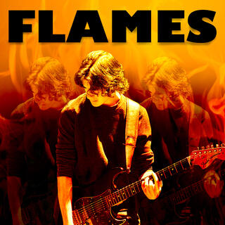 Flames lyrics | Boomplay Music