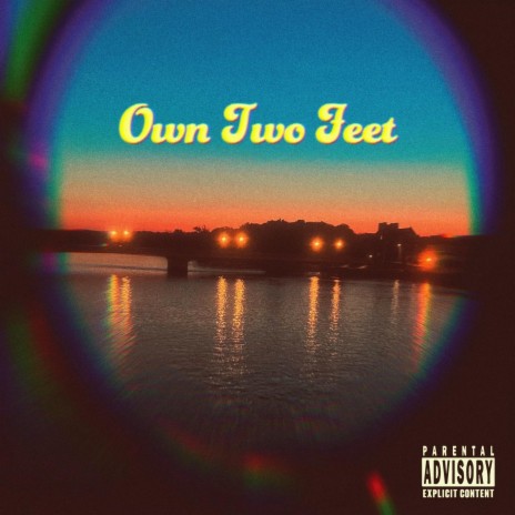 Own Two Feet | Boomplay Music