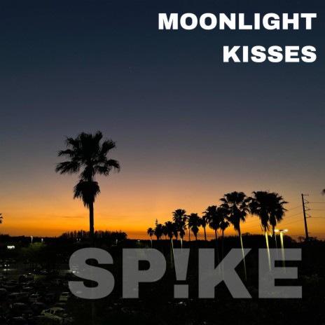 moonlight kisses