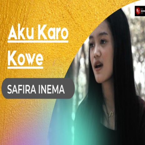 aku karo kowe | Boomplay Music