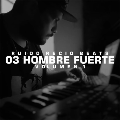 Hombre fuerte | Boomplay Music