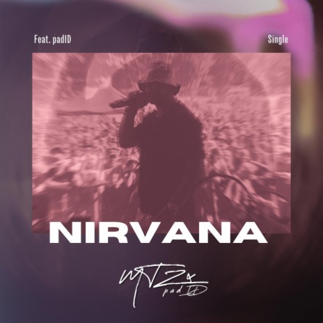 Nirvana ft. padID | Boomplay Music