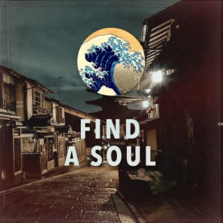 Find a Soul