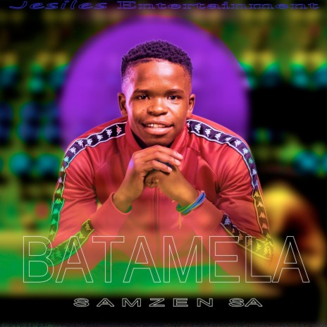 Batamela | Boomplay Music