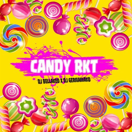 Candy Rkt ft. Dj Bellakeo