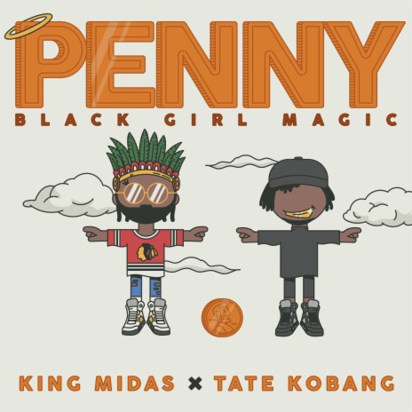 Penny Black Girl Magic ft. Tate Kobang | Boomplay Music