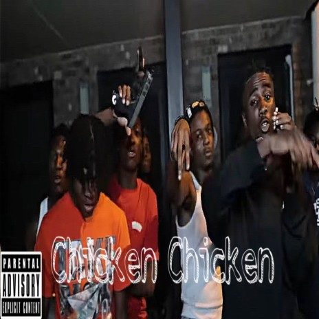 Chicken Chicken | Boomplay Music